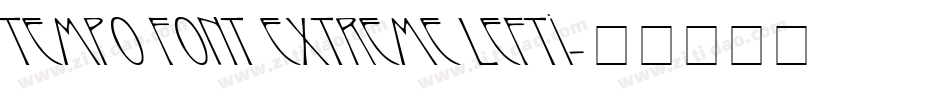 Tempo Font Extreme Lefti字体转换